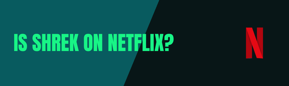 Is Shrek on Netflix?